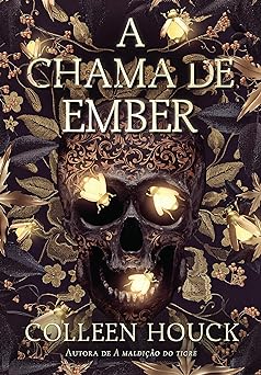 A chama de Ember Colleen Houck